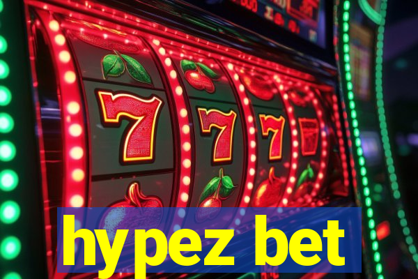 hypez bet